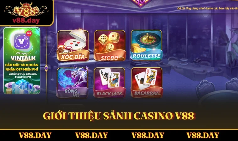 gioi thieu sanh casino v88 Giới thiệu sảnh Casino V88