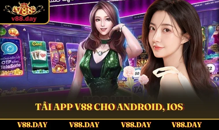 tai app v88 cho android ios Tải app V88 cho Android, iOS