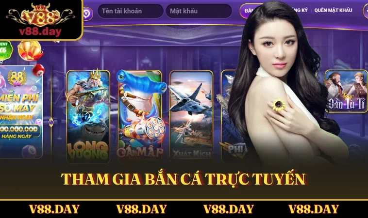tham gia ban ca truc tuyen Tham gia Bắn Cá trực tuyến